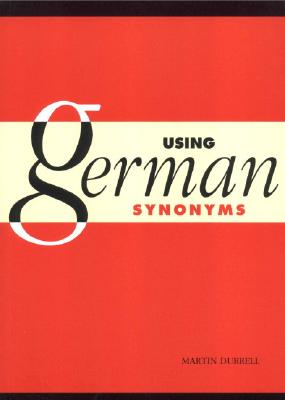 Image for Using German Synonyms Using German Synonyms