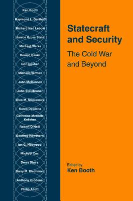Statecraft and Security: The Cold War And Beyond