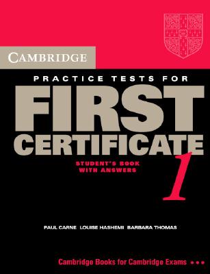 Image for Cambridge Practice Tests for First Certificate 1 Self-Study Student's Book