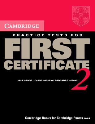 Image for Cambridge Practice Tests for First Certificate 2 Self-study Student's Book