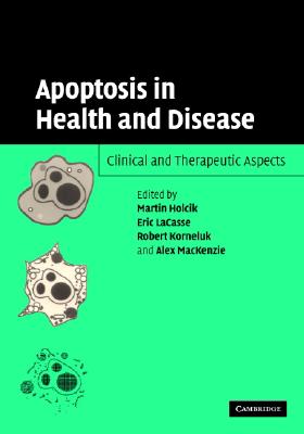 Image for Apoptosis in Health and Disease: Clinical and Therapeutic Aspects
