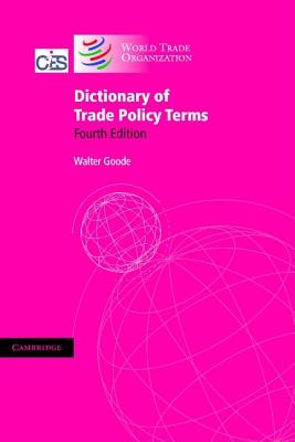 Dictionary of Trade Policy Terms
