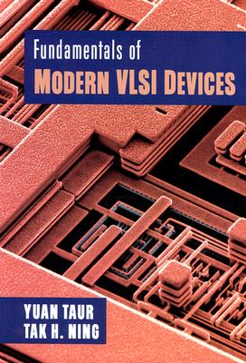 Fundamentals of Modern VLSI Devices