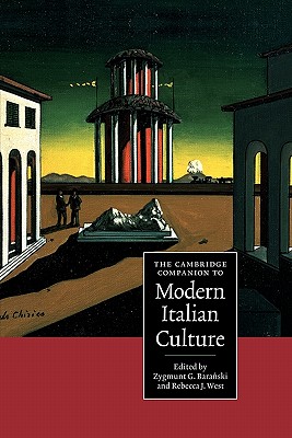 The Cambridge Companion to Modern Italian Culture (Cambridge Companions to Culture)
