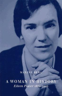 A Woman in History: Eileen Power, 18891940