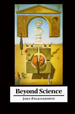 Beyond Science : The Wider Human Context
