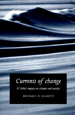 Currents of Change: El Nio's Impact on Climate and Society