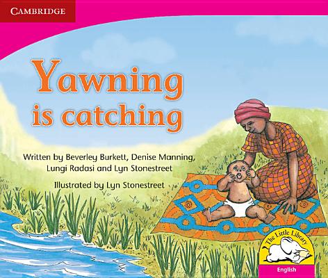 Yawning is Catching (English) (Little Library Literacy)