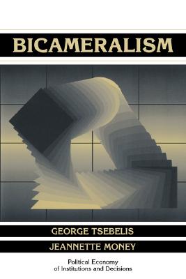 Bicameralism: Political Economy of Institutions and Decisions