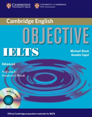 Image for Objective IELTS Advanced Self Study Student's Book with CD ROM