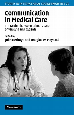 Communication in Medical Care: Interaction Between Primary Care Physicians and Patients