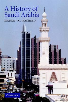 A HISTORY OF SAUDI ARABIA