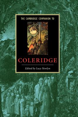 The Cambridge Companion to Coleridge (Cambridge Companions to Literature)