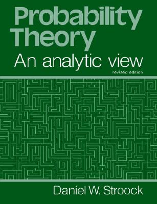 Probability Theory Analytic View (Revised Edition)