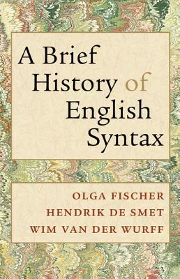 Image for A Brief History of English Syntax A Brief History of English Syntax