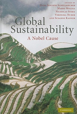 Global Sustainability: A Nobel Cause