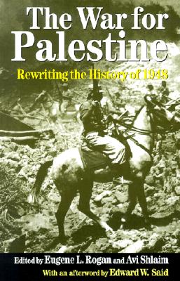 Image for The War for Palestine: Rewriting the History of 1948 (Cambridge Middle East Studies)