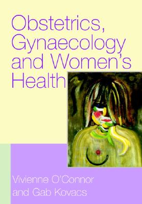 Obstetrics, Gynaecology and Women's Health