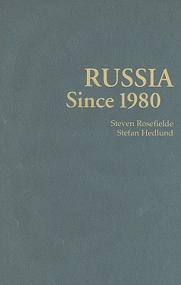 Russia Since 1980 (The World Since 1980)