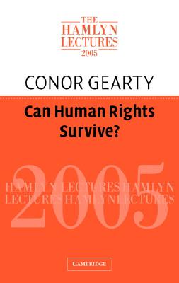Can Human Rights Survive (The Hamlyn Lectures)