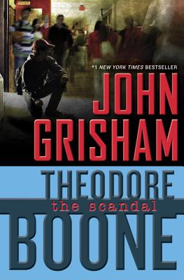 Image for Theodore Boone: The Scandal **SIGNED & DATED, 1st Edition /1st Printing**