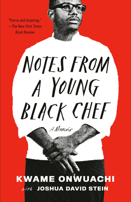 Image for Notes from a Young Black Chef: A Memoir