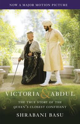 Image for VICTORIA & ABDUL THE TRUE STORY OF THE QUEEN'S CLOSEST CONFIDANT
