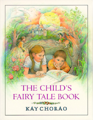 The Child's Fairy Tale Book; The Child's Fairy Tale Book