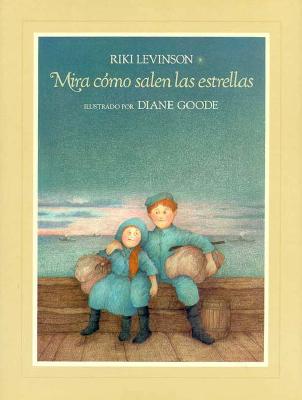Mira Como Salen las Estrellas (Spanish Edition) Levinson, Riki and Goode, Diane