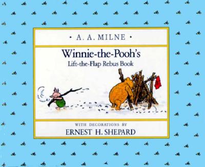 Winnie-the-Pooh's Lift-the-Flap Rebus Book