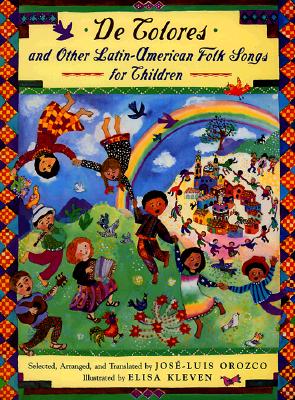 De Colores and Other Latin American Folksongs for Children