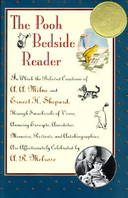 Image for The Pooh Bedside Reader: In Which Beloved Creations Milne Ernest H Shepard thru Smackerals verse Amu (Winnie-the-Pooh)