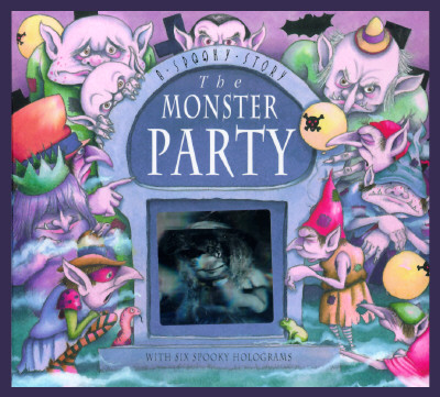 Monster Party: A Spooky Story (First American)