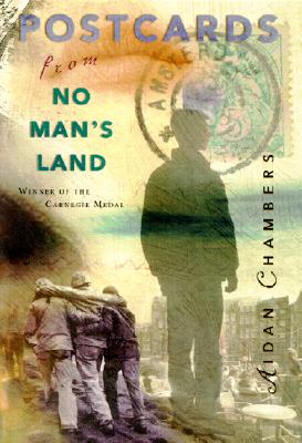 Postcards from No Man's Land (Carnegie Medal Winner)
