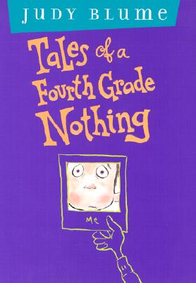 Image for Tales of a Fourth Grade Nothing: Anniversary Edition Tales of a Fourth Grade Nothing: Anniversary Edition