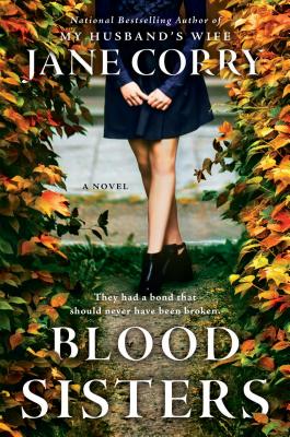 Image for Blood Sisters: A Novel Blood Sisters: A Novel