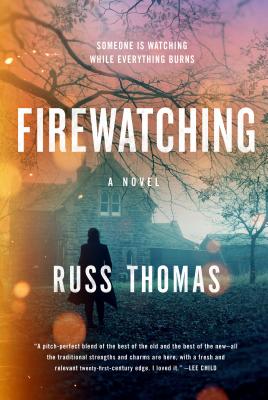 Firewatching (A Detective Sergeant Adam Tyler Novel)