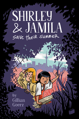 Image for Shirley and Jamila Save Their Summer
