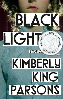 BLACK LIGHT: STORIES
