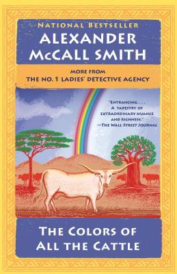 COLORS OF ALL THE CATTLE, THE THE NO.1 LADIES' DETECTIVE AGENCY