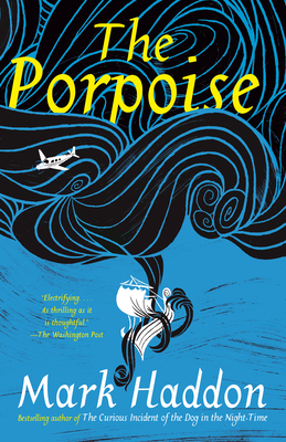 The Porpoise (Vintage Contemporaries)