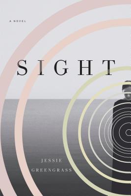 Sight: A Novel