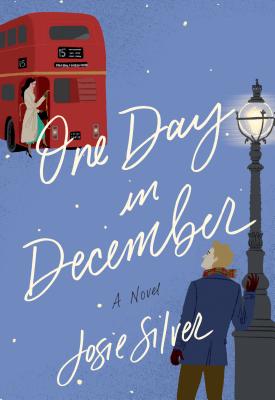 One Day in December: A Novel