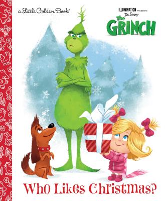 Who Likes Christmas (Illumination's The Grinch) (Little Golden Book)