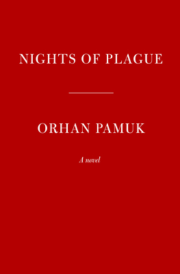 Nights of Plague: A novel