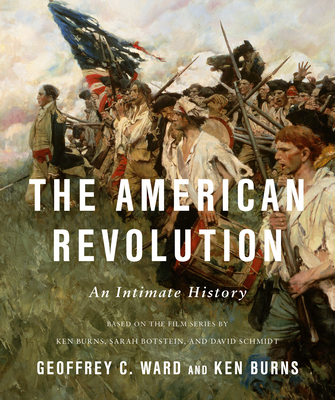 American Revolution: An Intimate History