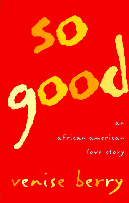 Image for So Good, an African-American Love Story