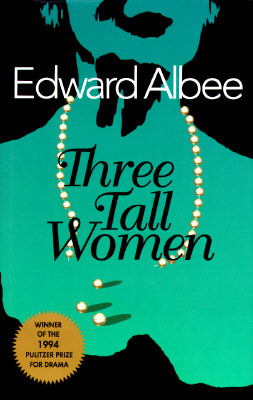 Image for Three Tall Women: A Play in Two Acts