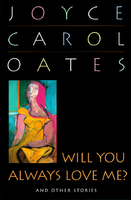 Will You Always Love Me and Other Stories