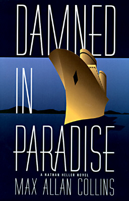 Damned In Paradise: A Nathan Heller Novel (Nathan Heller Novels)